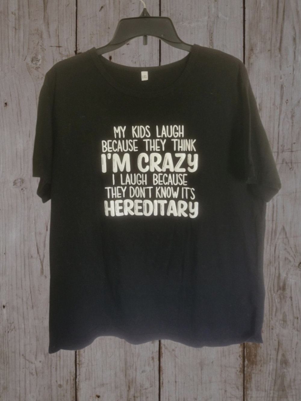 Black Funny Graphic Tee - 'I'm Crazy' Humor